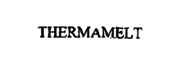 THERMAMELT trademark