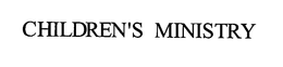 CHILDREN'S MINISTRY trademark