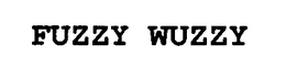 FUZZY WUZZY trademark