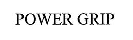 POWER GRIP trademark