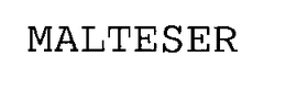 MALTESER trademark