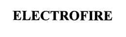 ELECTROFIRE trademark