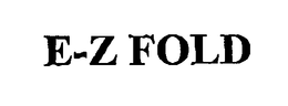 E-Z FOLD trademark