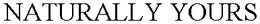 NATURALLY YOURS trademark