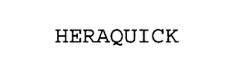 HERAQUICK trademark
