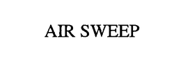 AIR SWEEP trademark