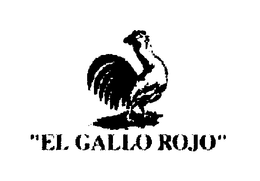 "EL GALLO ROJO" trademark