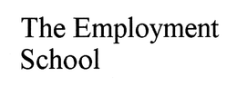 THE EMPLOYMENT SCHOOL trademark