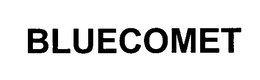 BLUECOMET trademark