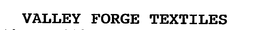 VALLEY FORGE TEXTILES, LLC A MINORITY BUSINESS ENTERPRISE trademark
