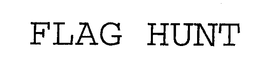 FLAG HUNT trademark