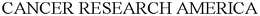 CANCER RESEARCH AMERICA trademark