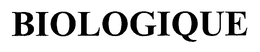 BIOLOGIQUE trademark