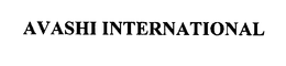 AVASHI INTERNATIONAL trademark