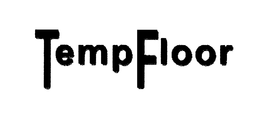 TEMPFLOOR trademark