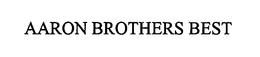 AARON BROTHERS BEST trademark