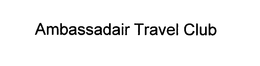 AMBASSADAIR TRAVEL CLUB trademark