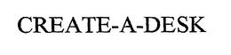 CREATE-A-DESK trademark