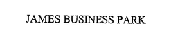 JAMES BUSINESS PARK trademark