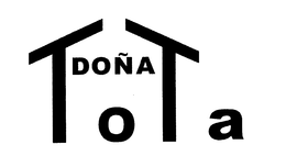 DOÑA TOTA trademark