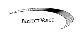 PERFECT VOICE trademark