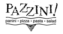 PAZZINI! PANINI · PIZZA · PASTA · SALAD trademark