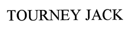 TOURNEY JACK trademark