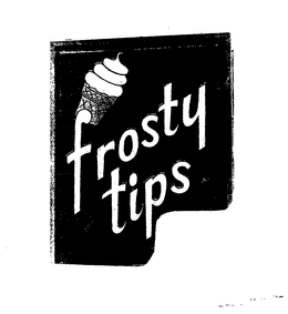 FROSTY TIPS trademark