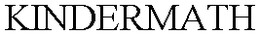 KINDERMATH trademark