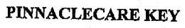 PINNACLECARE  KEY trademark