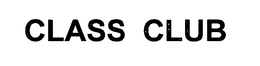 CLASS CLUB trademark