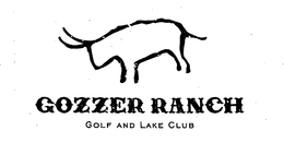GOZZER RANCH GOLF AND LAKE CLUB trademark