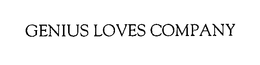 GENIUS LOVES COMPANY trademark