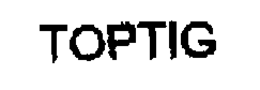 TOPTIG trademark