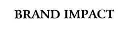 BRAND IMPACT trademark