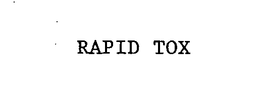 RAPID TOX trademark