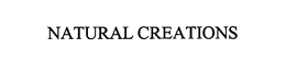 NATURAL CREATIONS trademark