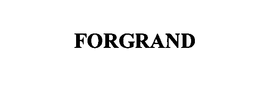 FORGRAND trademark