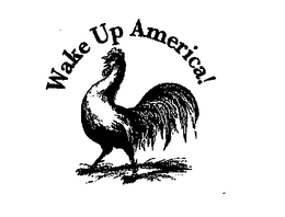 WAKE UP AMERICA! trademark