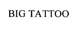 BIG TATTOO trademark