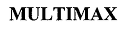 MULTIMAX trademark