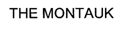 THE MONTAUK trademark