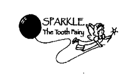SPARKLE THE TOOTH FAIRY trademark