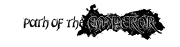 PATH OF THE EMPEROR trademark