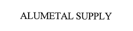 ALUMETAL SUPPLY trademark