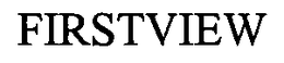 FIRSTVIEW trademark