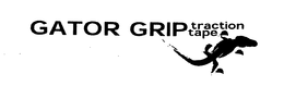 GATOR GRIP TRACTION TAPE trademark