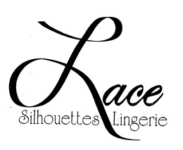 LACE SILHOUETTES LINGERIE trademark