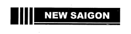 NEW SAIGON trademark
