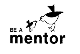 BE A MENTOR trademark